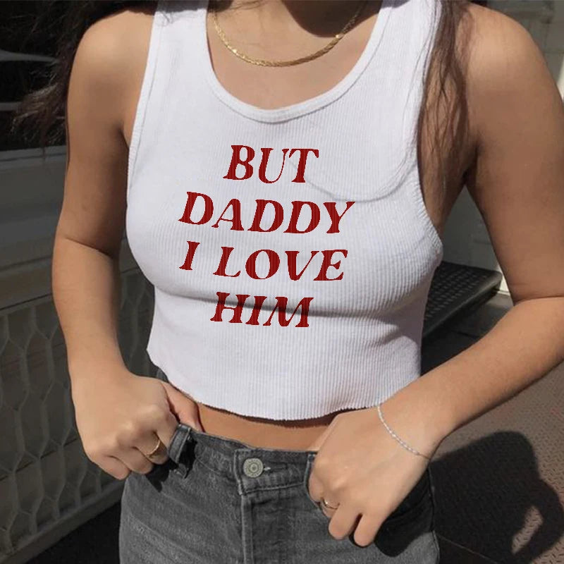 BUT DADDY I LOVE HIM baby tee